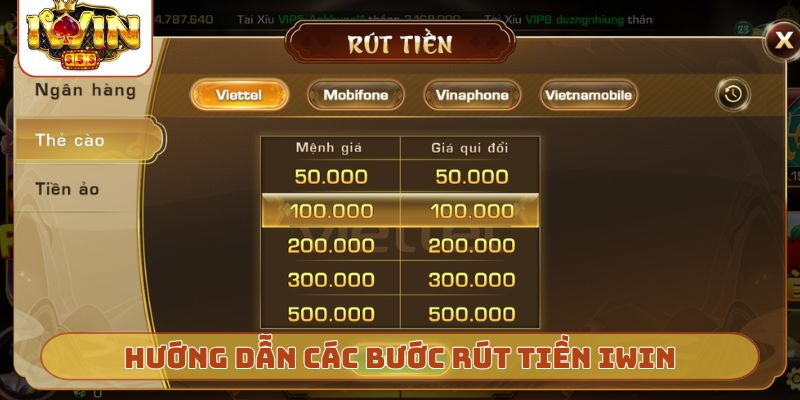 Hướng dẫn các bước rút tiền IWIN
