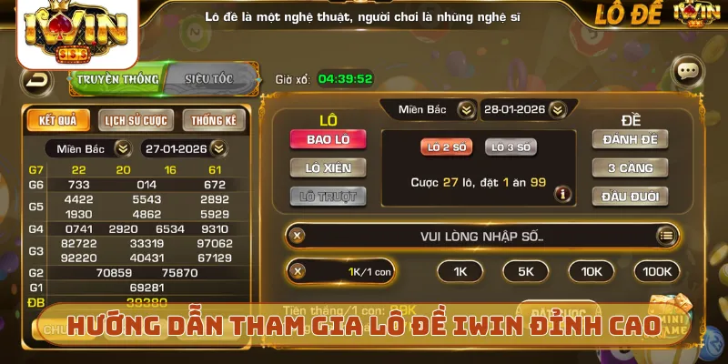 Hướng dẫn cách tham gia lô đề iWin đỉnh cao