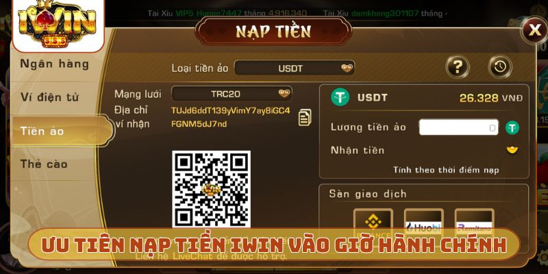 Ưu tiên nạp tiền IWIN vào giờ hành chính